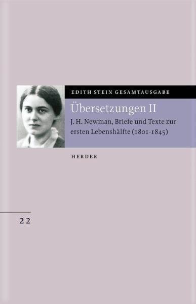 Übersetzung von John Henry Newman, Briefe und Texte zur ersten Lebenshälfte (1801-1846)