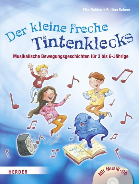 Der kleine freche Tintenklecks, m. Audio-CD