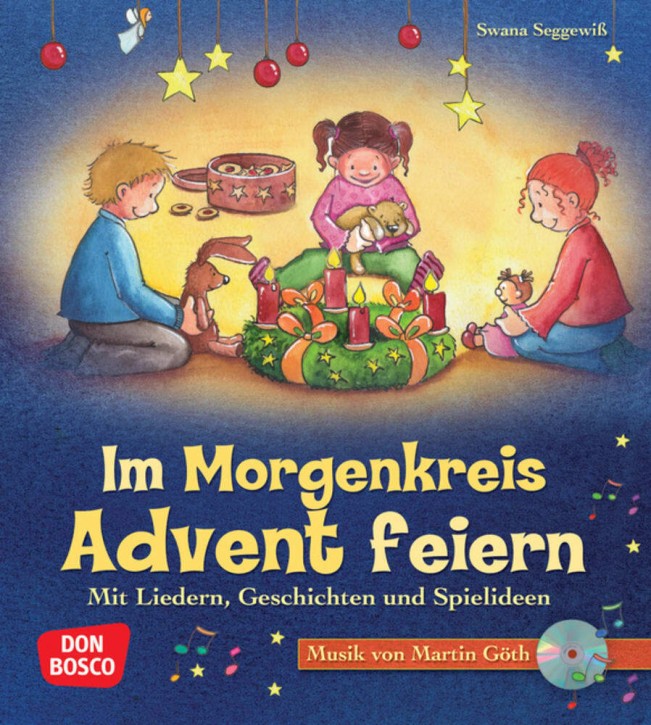 Im Morgenkreis Advent feiern, m. Audio-CD