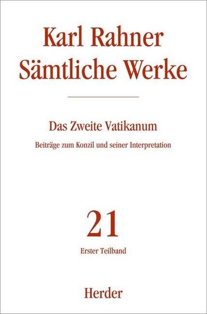 Das Zweite Vatikanum. Teilbd.1