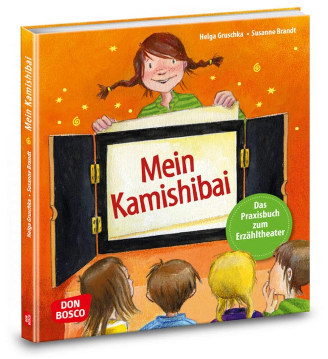 Mein Kamishibai - Das Praxisbuch zum Erzähltheater, m. 1 Beilage