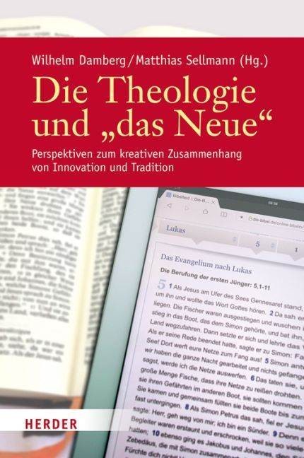 Die Theologie und das Neue