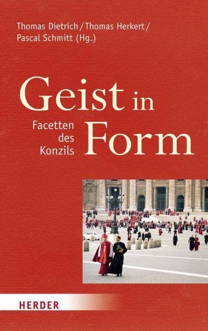 Geist in Form - Facetten des Konzils