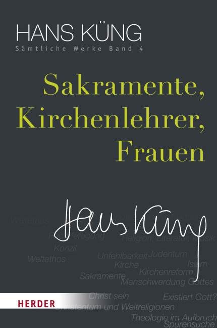 Sakramente, Kirchenlehrer, Frauen