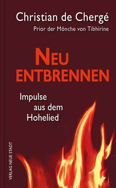 Neu entbrennen