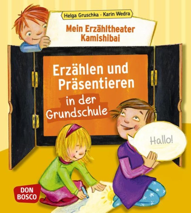 Mein Erzähltheater Kamishibai: Erzählen und Präsentieren in der Grundschule, m. 1 Beilage