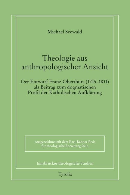 Theologie aus anthropologischer Ansicht.