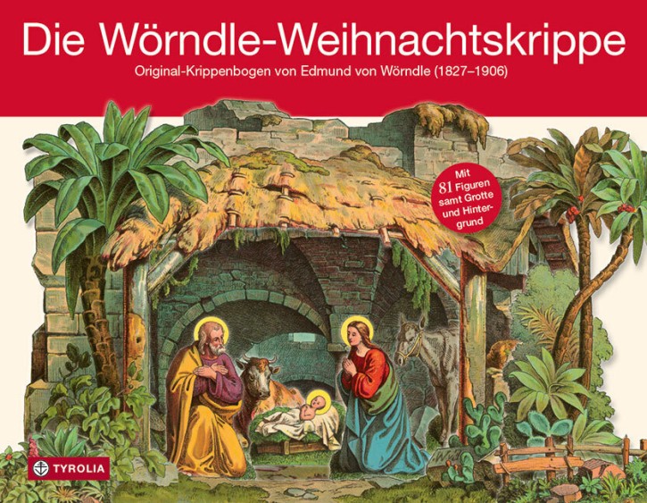 Die Wörndle-Weihnachtskrippe