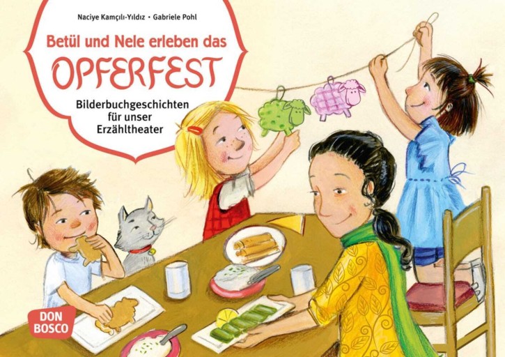 Betül und Nele erleben das Opferfest. Kamishibai Bildkartenset., m. 1 Beilage