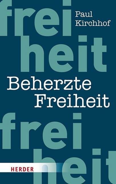 Beherzte Freiheit