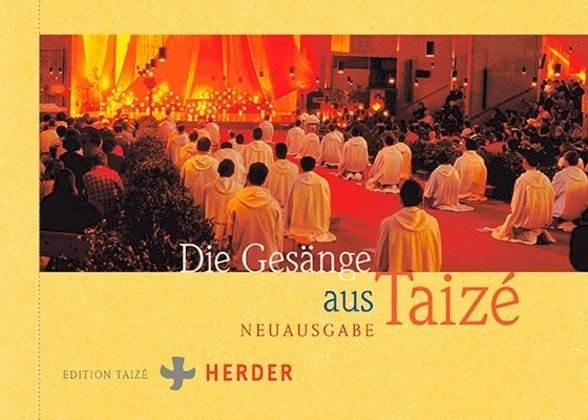 Die Gesänge aus Taizé