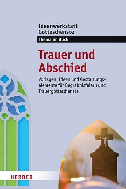 Trauer und Abschied