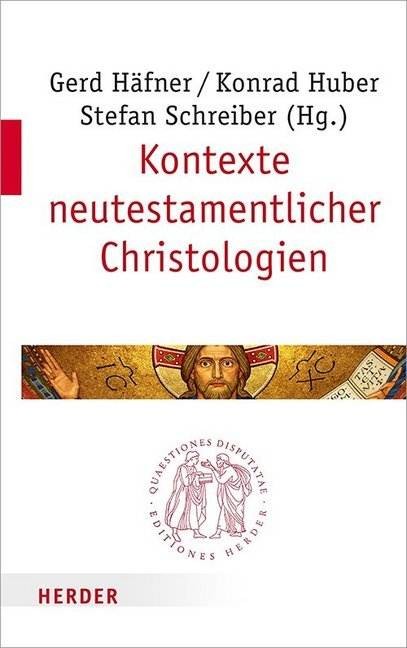 Kontexte neutestamentlicher Christologien