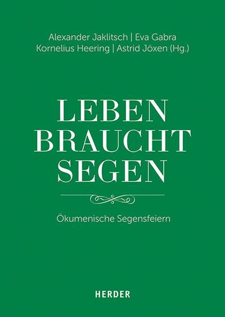 Leben braucht Segen