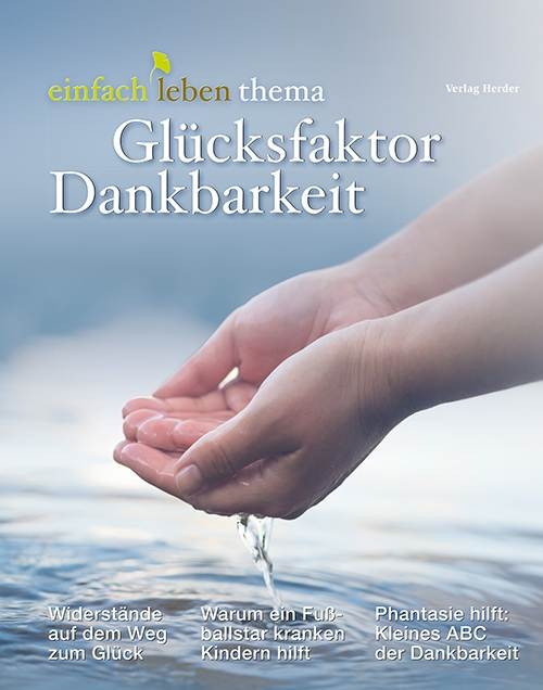 Glücksfaktor Dankbarkeit