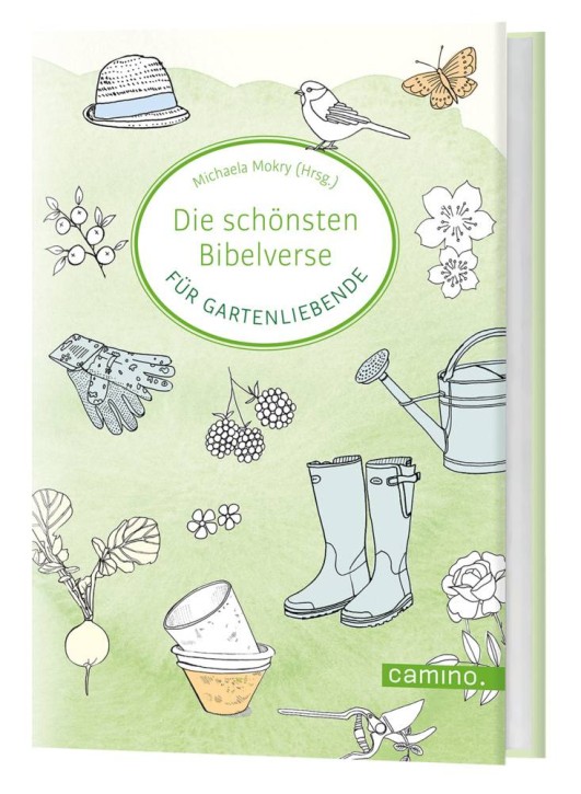 Die schönsten Bibelverse für Gartenliebende