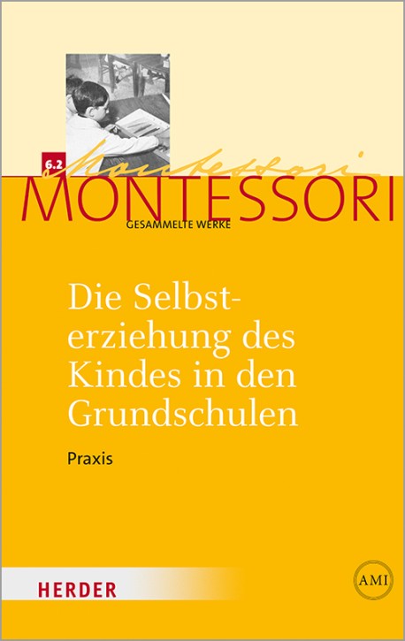 Die Selbsterziehung des Kindes in den Grundschulen. Bd.2