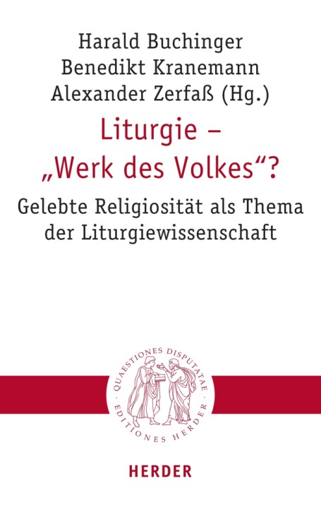 Liturgie - Werk des Volkes?