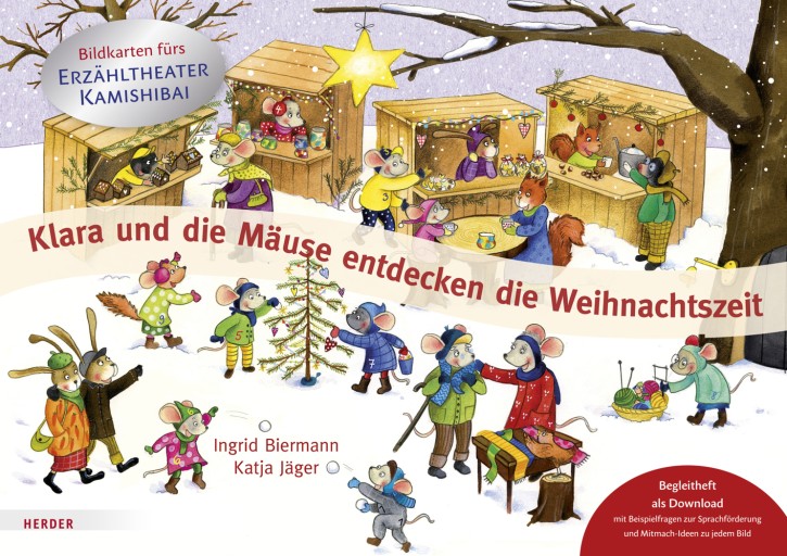 Klara und die Mäuse entdecken die Weihnachtszeit. Bildkarten fürs Erzähltheater Kamishibai