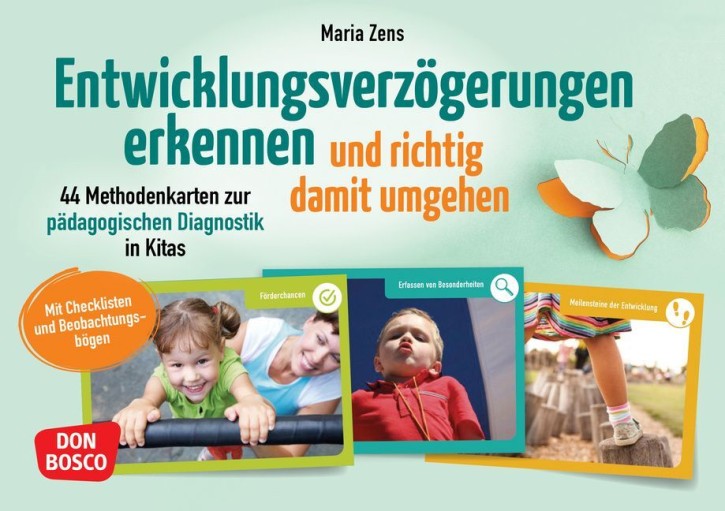 Entwicklungsverzögerungen erkennen und richtig damit umgehen, m. 1 Beilage