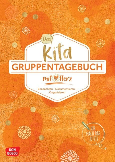 Das Kita-Gruppentagebuch (DIN A 4, Variante Orange)