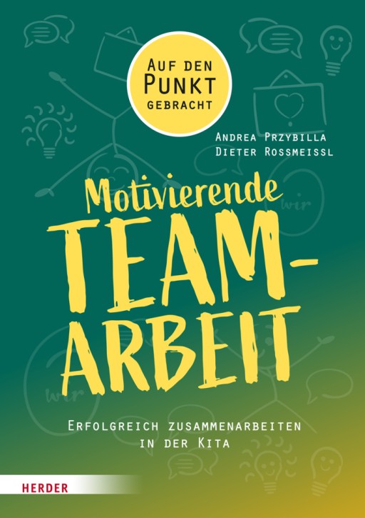 Motivierende Teamarbeit