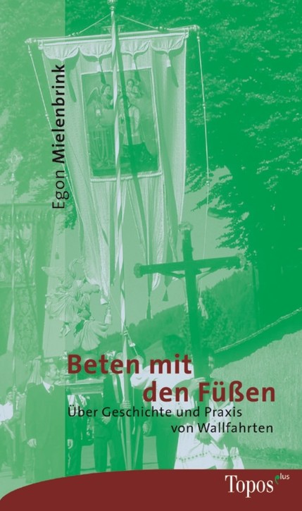 Beten mit den Füssen