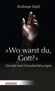 »Wo warst du, Gott?«