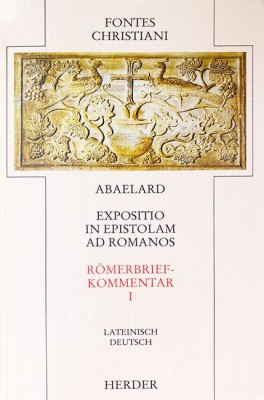 Römerbriefkommentar. Expositio in epistolam ad Romanos. Tl.1