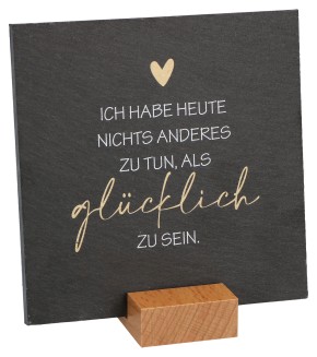 Schiefertafel - Glücklich sein