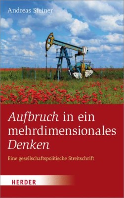 Aufbruch in ein mehrdimensionales Denken