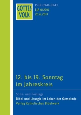 12. bis 19. Sonntag im Jahreskreis