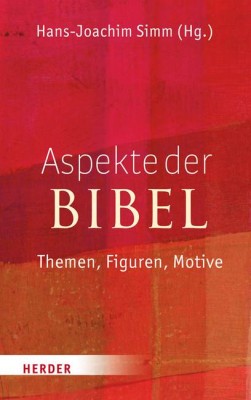 Aspekte der Bibel