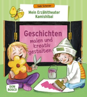 Mein Erzähltheater Kamishibai: Geschichten malen und kreativ gestalten, m. 1 Beilage