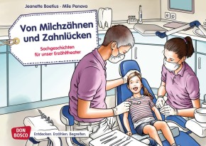 Von Milchzähnen und Zahnlücken. Kamishibai Bildkartenset