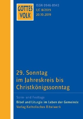 29. Sonntag im Jahreskreis bis Christkönigssonntag