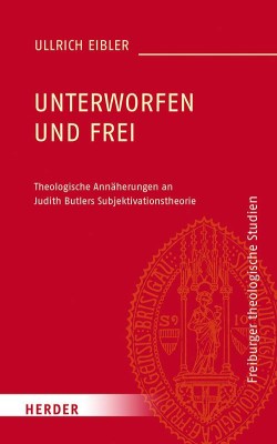 Unterworfen und frei