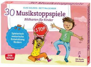 30 Musikstoppspiele. Bildkarten für Kinder, m. 1 Beilage