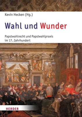 Wahl und Wunder