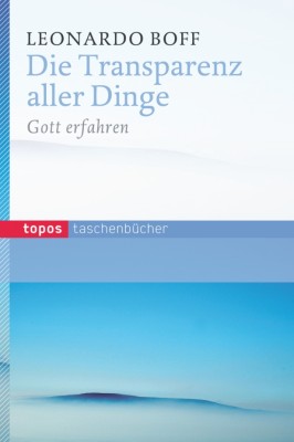 Die Transparenz aller Dinge