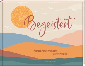 Begeistert